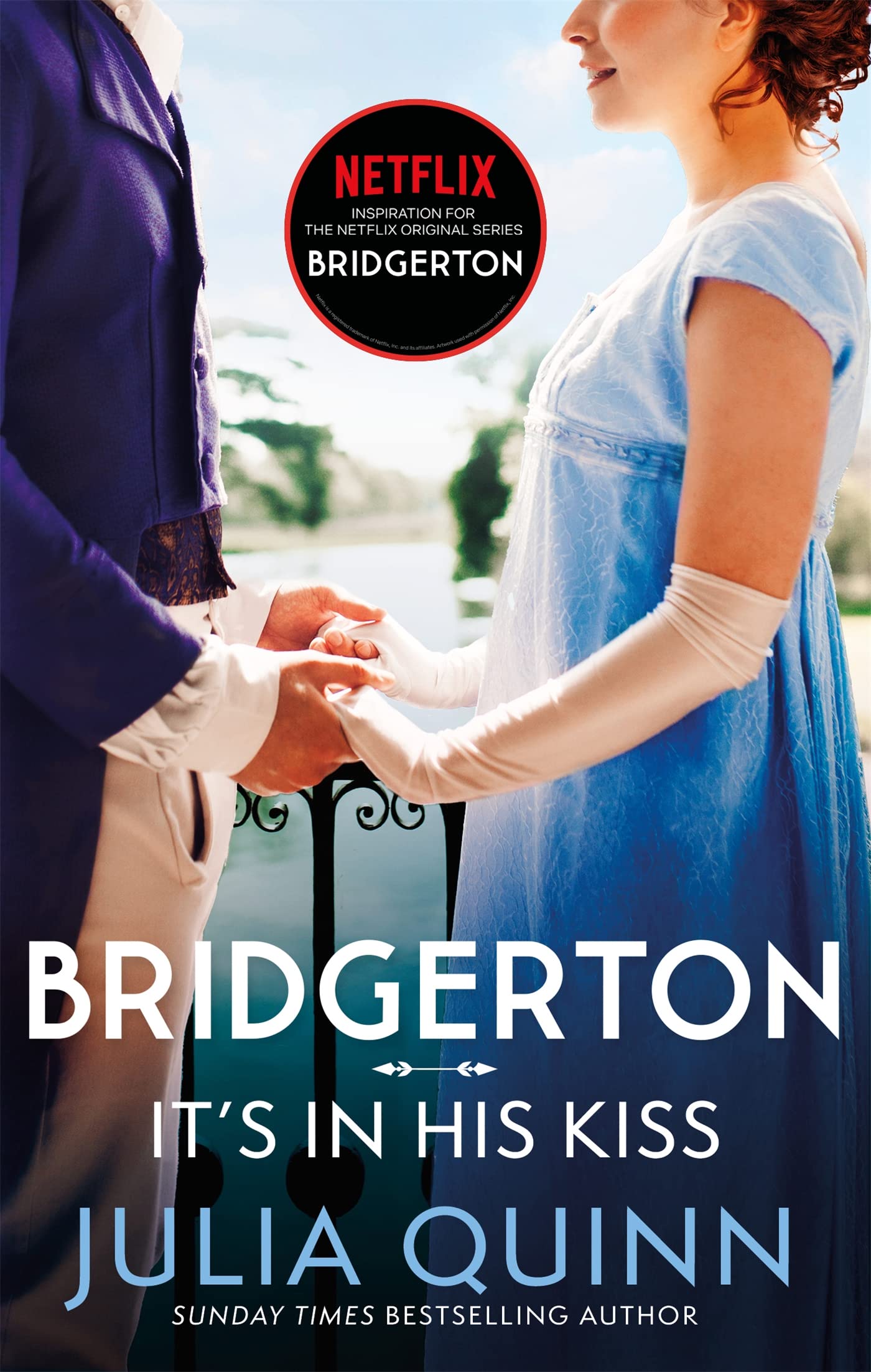 Front cover of the book 'Bridgerton: it's in his kiss (bridgertons book 7)' by Quinn Julia.