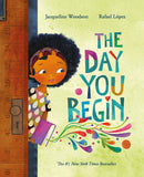 Front cover of the book 'The Day You Begin' by Jacqueline Woodson.