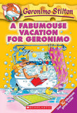 Front cover of the book 'A Fubumouse Vacation For Geronimo' by Stilton Geronimo.