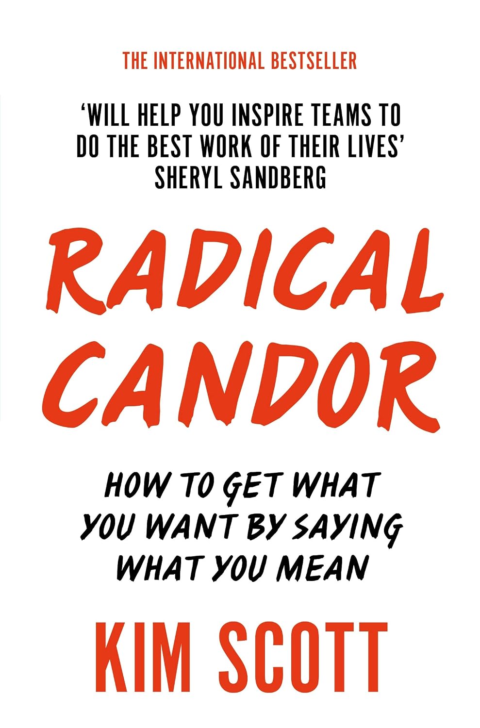 Radical Candor [Paperback] [Jan 01, 2018] KIM SCOTT NYBooksHub