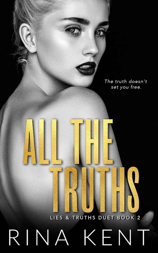 All The Truths- PaperbackÐ  - by Rina Kent