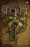 Front cover of the book 'The Mahabharata Secret' by Doyle Christopher C..