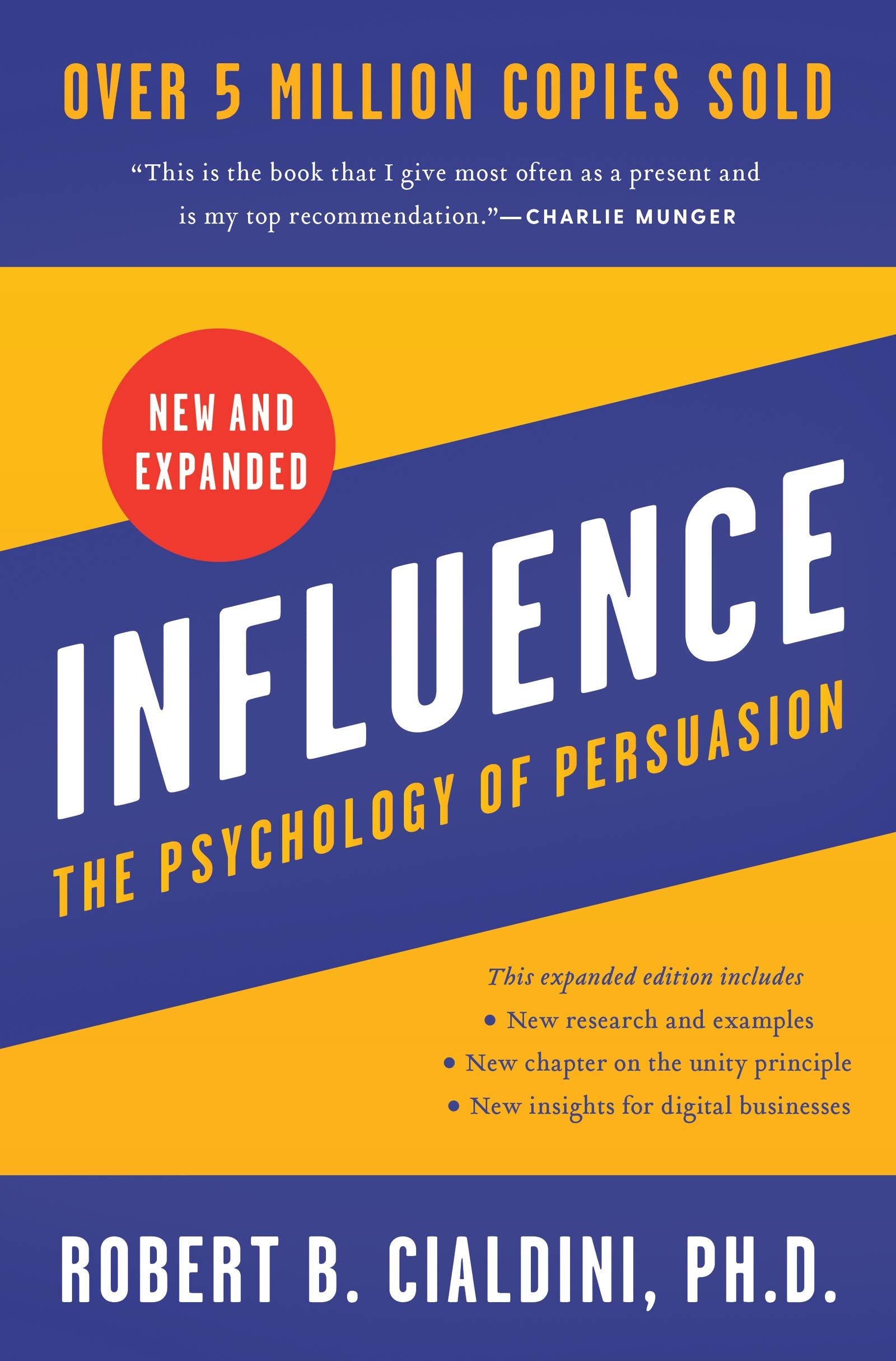 Front cover of the book 'Influence : The Psychology of Persuasion (New and Expanded)' by PhD Robert B. Cialdini.