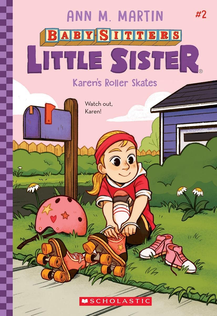 Front cover of the book 'NEW-Karen's Roller Skates (Baby-Sitters Little Sister #2) (2)' by Ann M Martin.