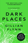 Front cover of the book 'Dark Places' by Flynn Gillian.