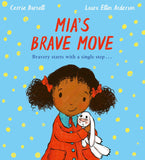 Front cover of the book 'MIA'S BRAVE MOVE' by Cerrie Burnell; Laura Ellen Anderson.