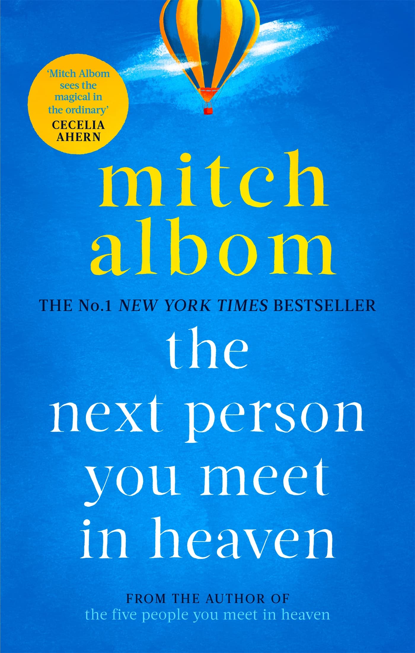 Front cover of the book 'The Next Person You Meet In Heaven' by Albom, Mitch.