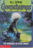 Front cover of the book 'The Werewolf of Fever Swamp (Goosebumps, No.14)' by R.l Stine.