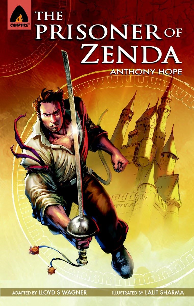 Front cover of the book 'The Prisoner of Zenda: The Graphic Novel (Campfire Graphic Novels)' by Anthony Hope.