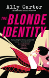Front cover of the book 'Pan The Blonde Identity.' by Ally Carter.