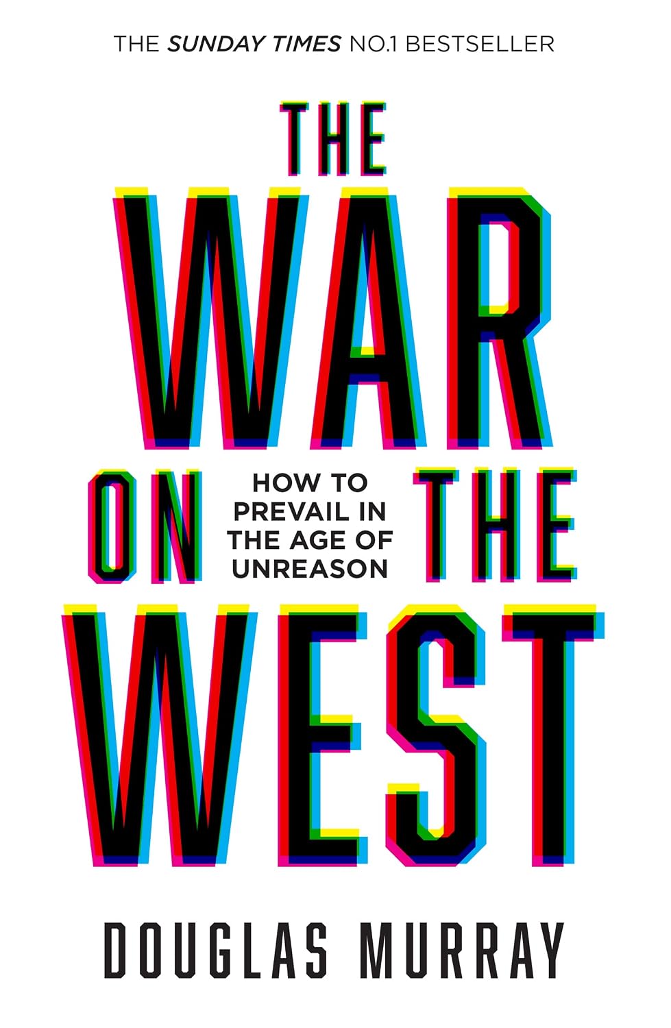 The War on the West: How to Prevail in the Age of Unreason NYBooksHub