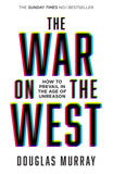 The War on the West: How to Prevail in the Age of Unreason NYBooksHub