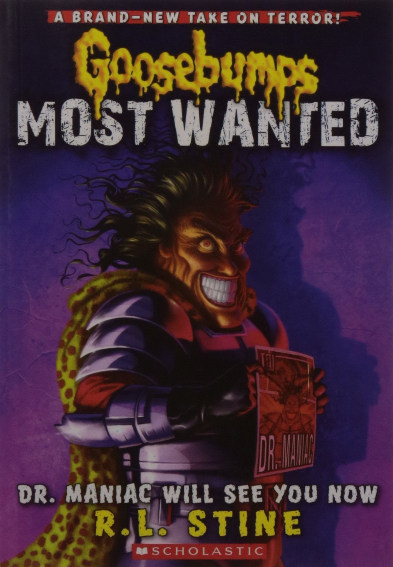 Front cover of the Paperback book 'GB MOST WANTED#05 DR. MANIAC WILL SEE YOU NOW' by R.l Stine.