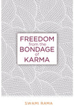 Front cover of the book 'Freedom From the Bondage of Karma' by Swami Rama.