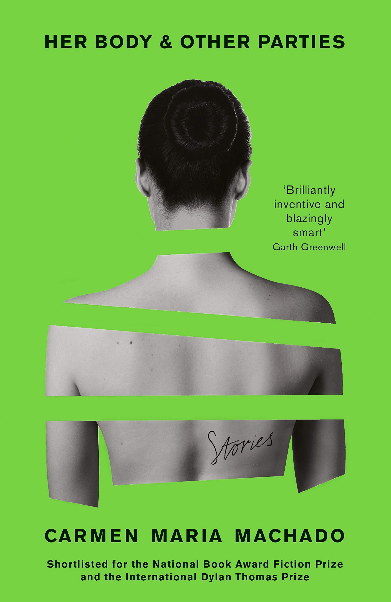 Front cover of the book 'Her Body & Other Parties' by Carmen Maria Machado.