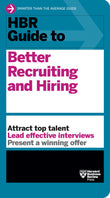 Front cover of the book 'HBR Guide to Better Recruiting and Hiring' by Harvard Business Review.
