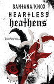 Heartless Heathens - -PaperbackÐ   by Santana Knox