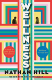 Front cover of the book 'Picador Wellness.' by Nathan Hill.