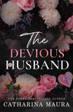 The Devious Husband -- PaperbackÐ  by Catharina Maura