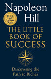 Front cover of the book 'The Little Book of Success: Discovering the Path to Riches (International Edition)' by Napoleon Hill.