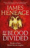 Front cover of the book 'By Blood Divided' by Heneage, James.