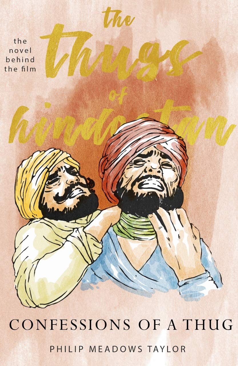 Front cover of the book 'The Thug of Hindostan' by Philip Meadows Taylor.