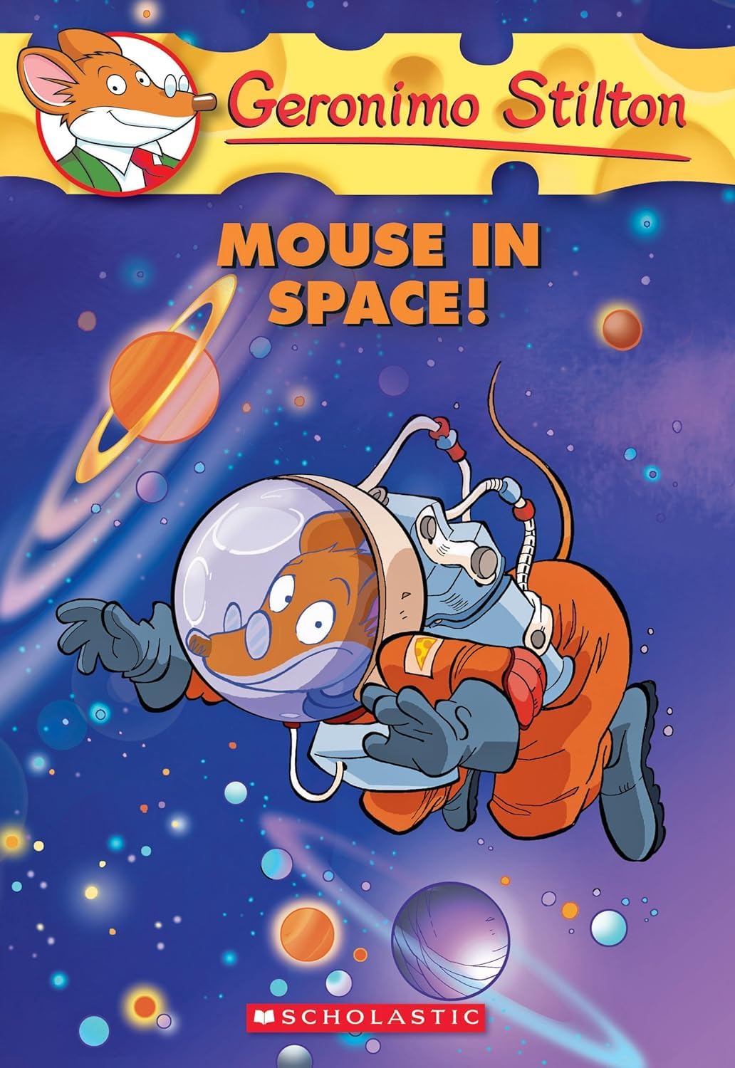 Front cover of the book 'Mouse in Space! (Geronimo Stilton #52) (52)' by Geronimo Stilton.