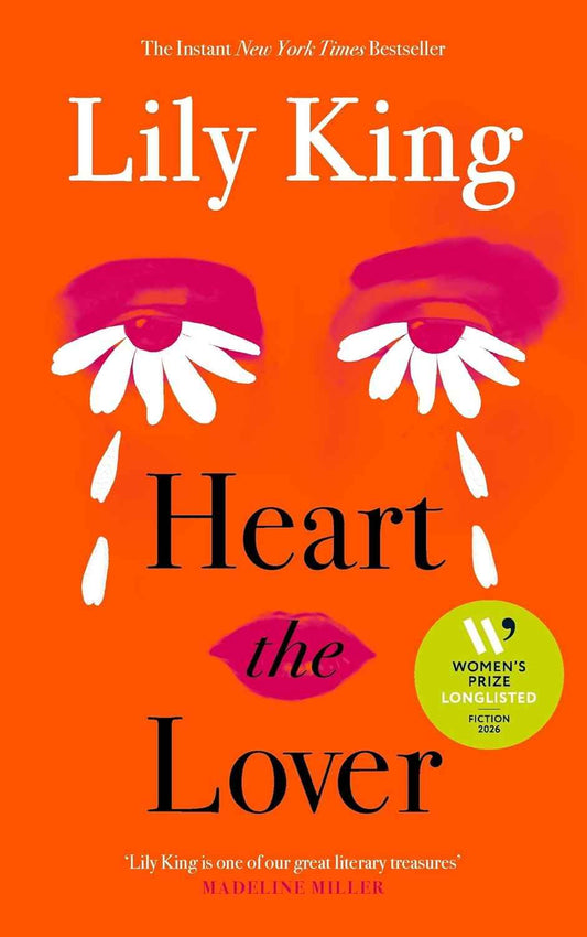 Heart the Lover PaperbackÐ  by Lily King