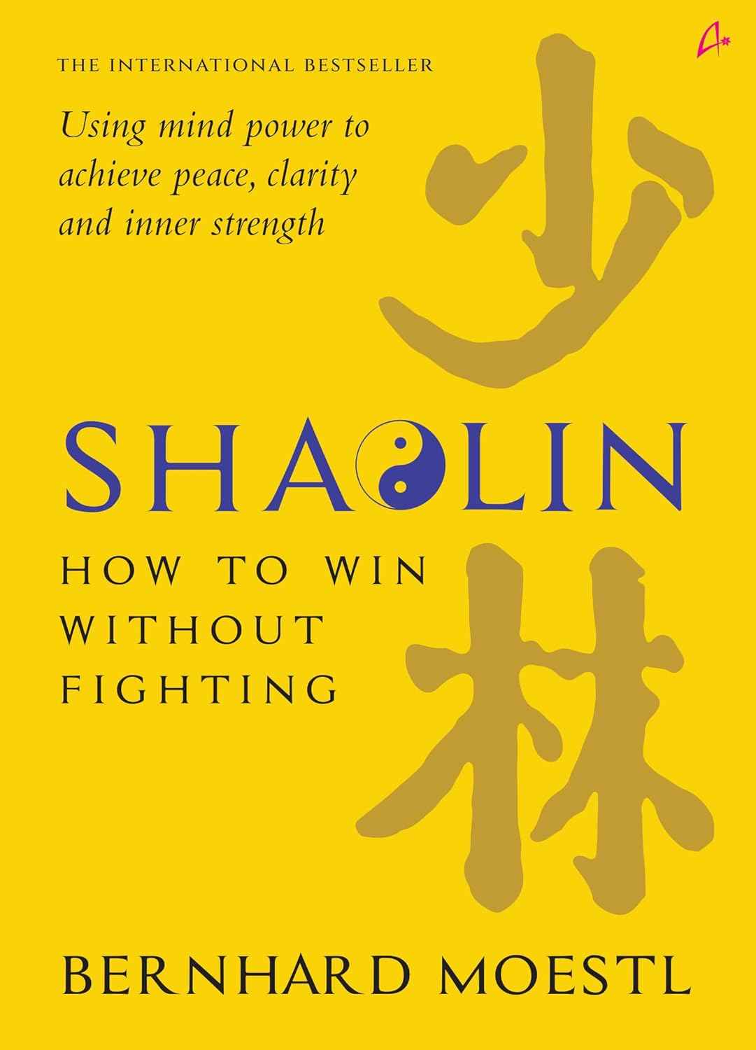 Shaolin: How To Win Without Fighting (English)
