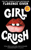 Front cover of the book 'Girlcrush' by Given, Florence.