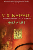 Front cover of the book 'Half a Life' by V S Naipaul.