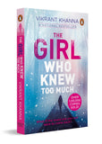 Front cover of the book 'Girl Who Knew Too Much' by Vikrant Khanna.