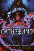 Front cover of the book 'Simon Schuster Childrens UK Oathbound.' by Tracy Deonn.