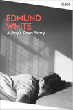 Front cover of the book 'A Boy's Own Story' by Edmund White.