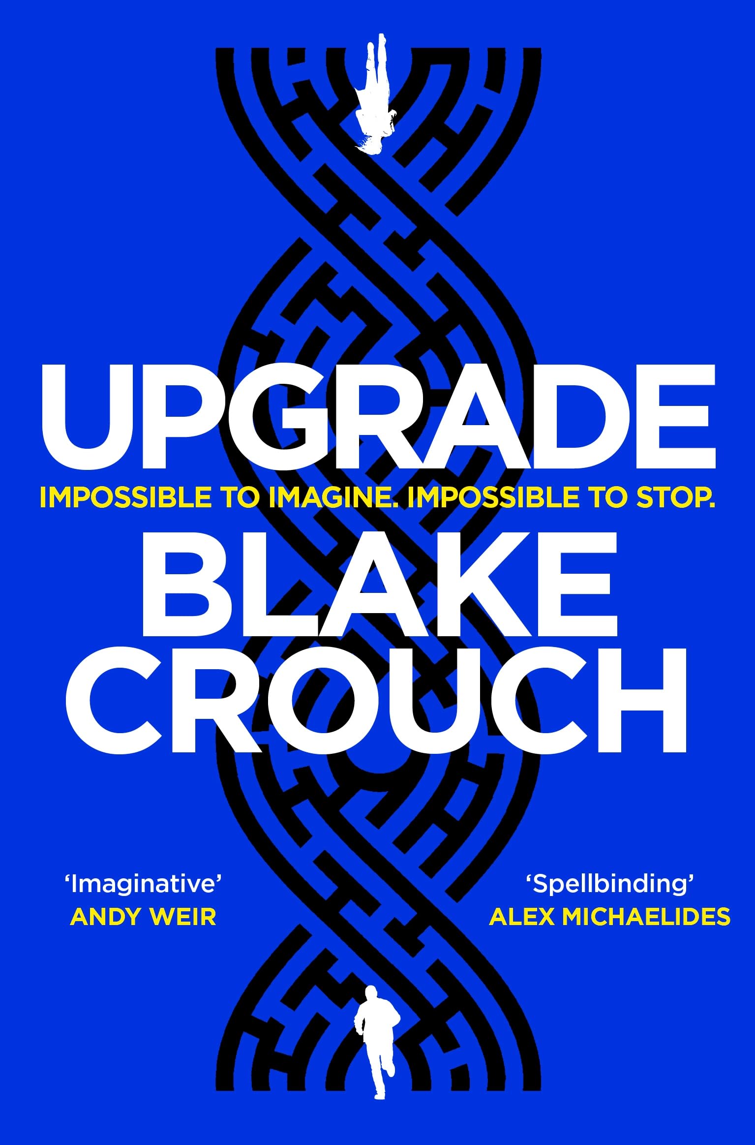 Front cover of the book 'Upgrade' by Blake Crouch.