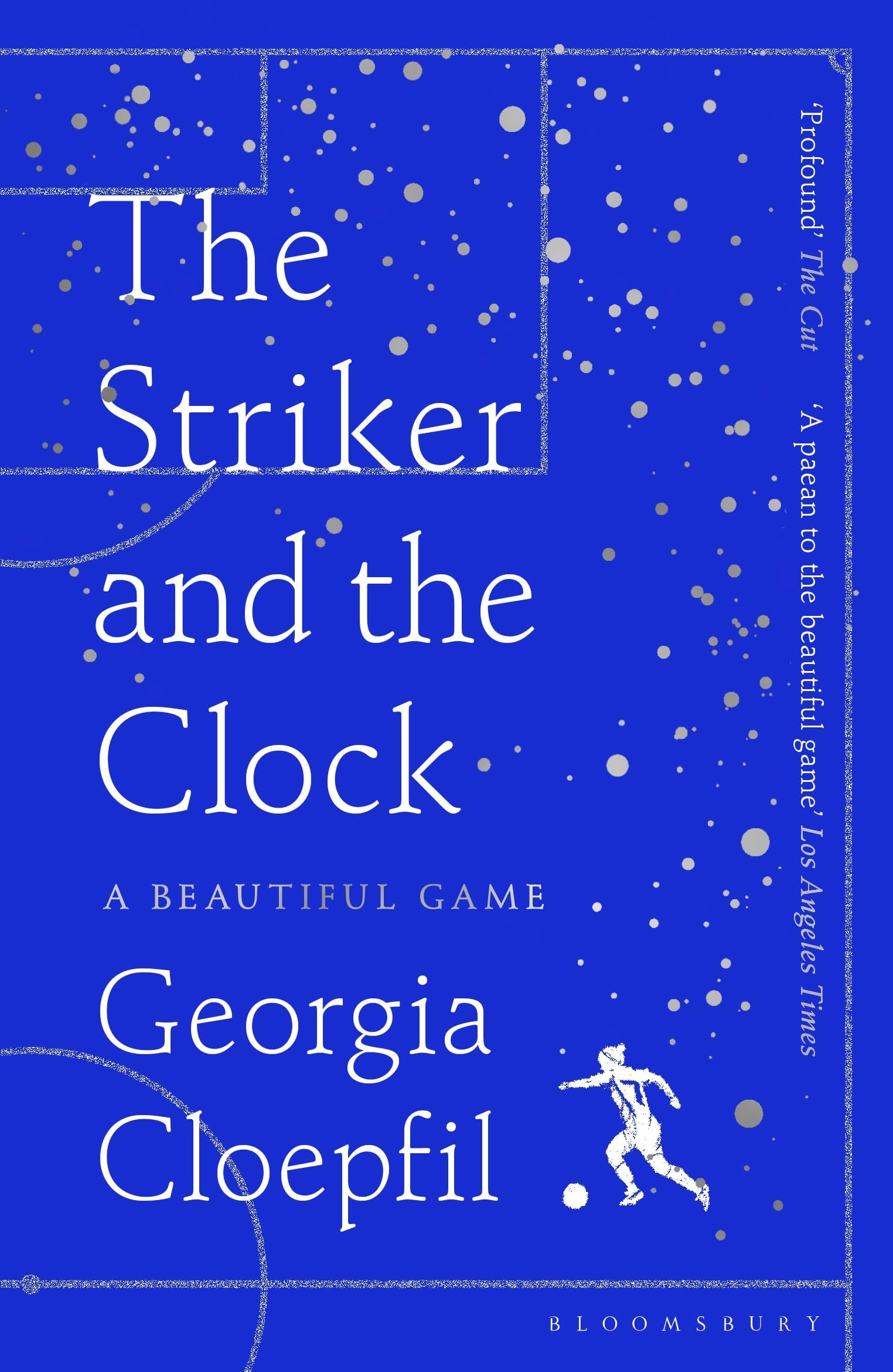 Front cover of the book 'Bloomsbury Publishing PLC The Striker and the Clock.' by Georgia Cloepfil.