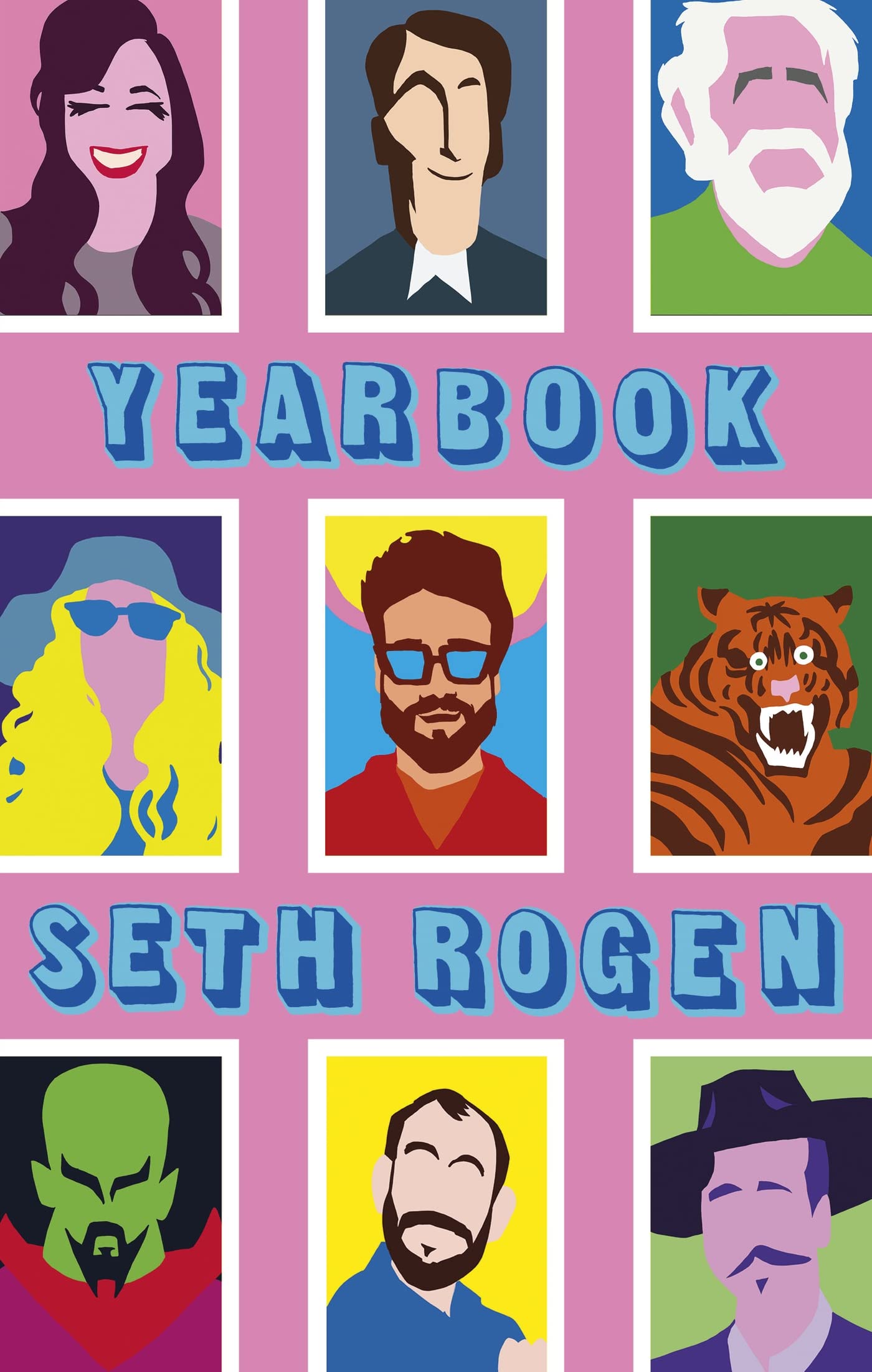 Front cover of the book 'Yearbook: A hilarious collection of true stories from the writer of Superbad' by Rogen, Seth.
