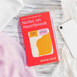 Notes on Heartbreak: -PaperbackÐ   by Annie Lord
