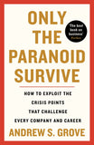 Front cover of the book 'Only the Paranoid Survive' by Andrew S. Grove.