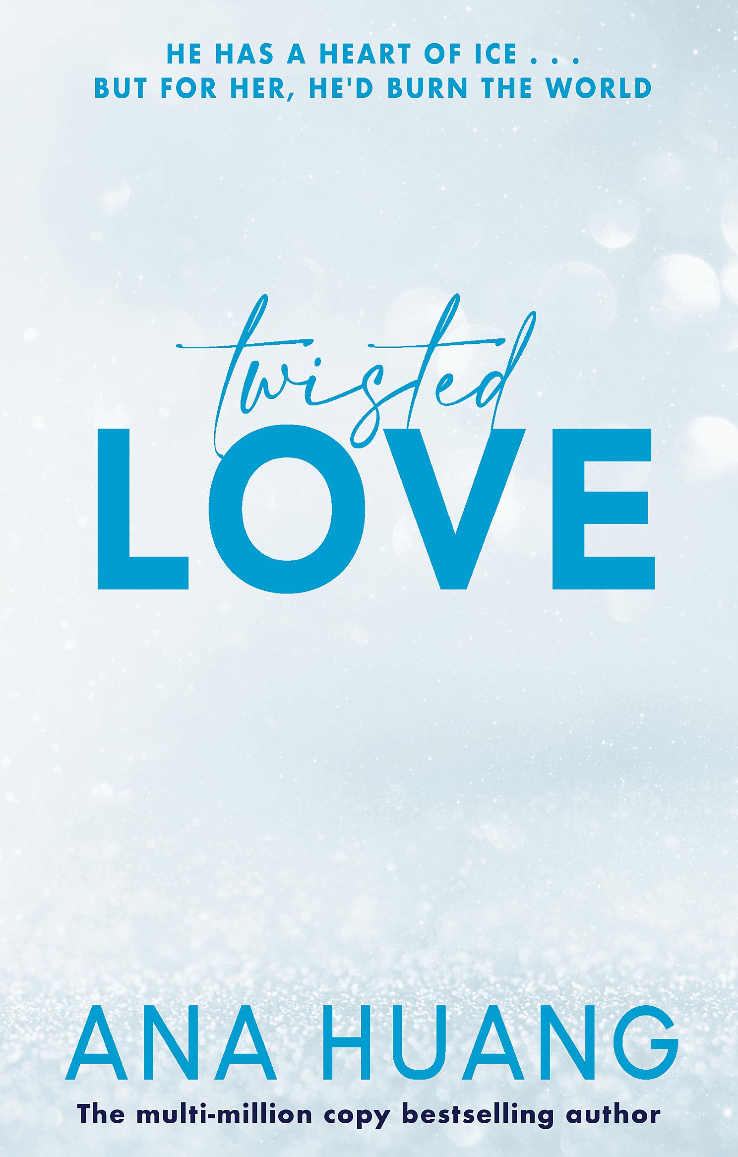 Front cover of the book 'Twisted love' by Ana Huang.