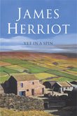 Front cover of the book 'Vet in a Spin' by Herriot, James.