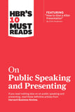 Front cover of the book 'HBR's 10 Must Reads on Public Speaking and Presenting (with featured article "How to Give a Killer Presentation" By Chri' by Review, Harvard Business.