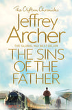Front cover of the book 'The Sins of the Father (The Clifton Chronicles)' by Jeffrey Archer.