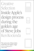 Front cover of the book 'Creative selection' by Ken Kocienda.