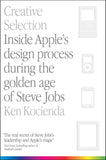 Front cover of the book 'Creative selection' by Ken Kocienda.
