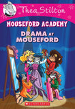 Front cover of the book 'Thea Stilton Mouseford Academy: Drama At Mouseford' by Thea Stilton.