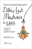 Front cover of the book 'Delhi's Last Mushaira in 1845: A Translation of Dehli ki Aakhri Shama (English)' by Mirza Farhatullah Baig Delhvi.