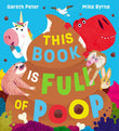 Front cover of the book 'THIS BOOK IS FULL OF POOP' by Gareth Peter.