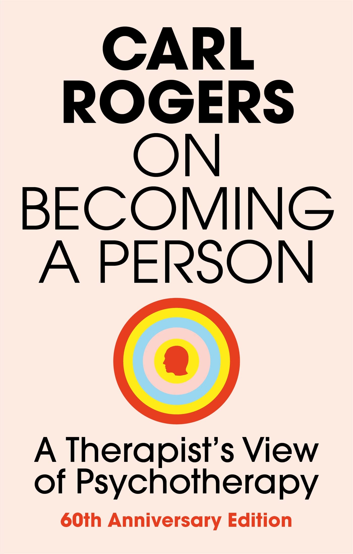 Front cover of the book 'On Becoming a Person: A Therapist's View of Psychotherapy' by Carl Rogers.