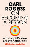 Front cover of the book 'On Becoming a Person: A Therapist's View of Psychotherapy' by Carl Rogers.